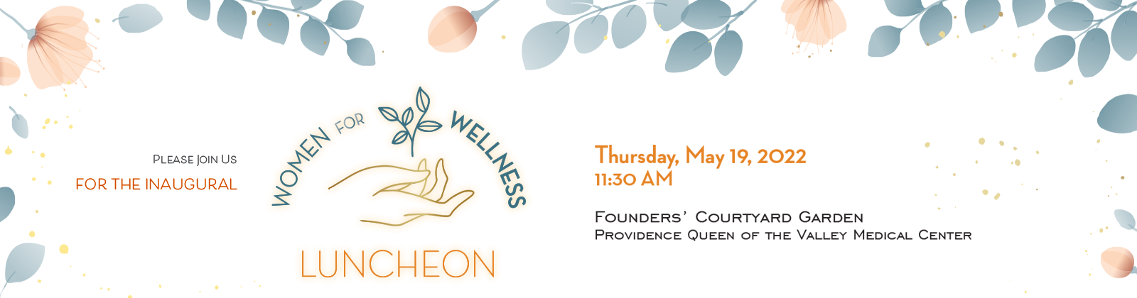 Women for Wellness Luncheon, May 19, 2022